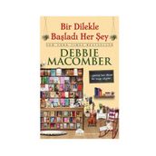 BIR DILEKLE BAŞLADI HER ŞEY - DEBBIE MACOMBER