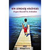 Bir Direniş Hikayesi - Ergun Kuzenk'in Ardından - Kolektif