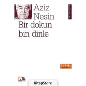 Bir Dokun Bin Dinle - Aziz Nesin