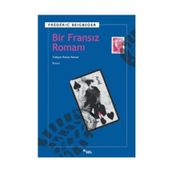 Bir Fransız Romanı - Frederic Beigbeder