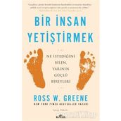 Bir İnsan Yetiştirmek - Dr. Ross W. Greene