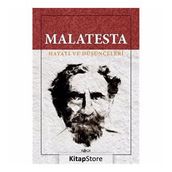 BIR İTALYAN ANARŞİSTİ MALATESTA HAYATI VE DÜŞÜNCELERİ - VERNON RICHARD