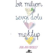Bir Milyon Sevgi Dolu Mektup - Jodi Ann Bickley