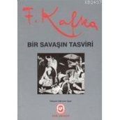 BIR SAVAŞIN TASVIRI - FRANZ KAFKA (ISBN:9789754061727)