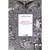 BIR SEVDA YORUMU KİTABI - AHMET İNAM