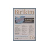Birikim Aylık Sosyalist Kültür Dergisi Sayı: 355 Birikim Yayınları