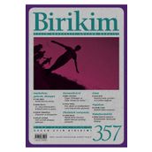 Birikim Aylık Sosyalist Kültür Dergisi Sayı: 357 Ocak 2019