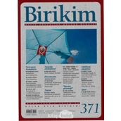 Birikim Aylık Sosyalist Kültür Dergisi Sayı: 371 Mart 2020