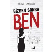 Bizden Sonra Ben - Mehmet Can Çevir