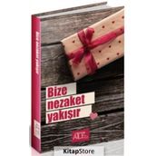 Bize Nezaket Yakışır - Derya Şahin
