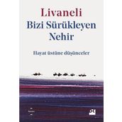 Bizi Sürükleyen Nehir - Zülfü Livaneli
