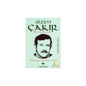BIZIM ÇAKIR DEVRIM HAMALI - MUKADDES ERDOĞDU ÇELİK