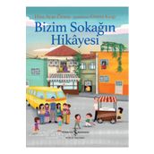 Bizim Sokağın Hikayesi - Hira Ayşe Özsoy