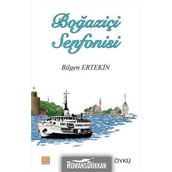 Boğaziçi Senfonisi - Bilgen Ertekin