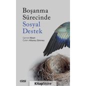 Boşanma Sürecinde Sosyal Destek - Gamze Aksan Özlem Altunsu Sönmez