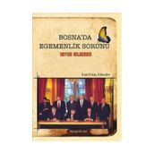 Bosna’da Egemenlik Sorunu - Esat Ertaç Erbesler