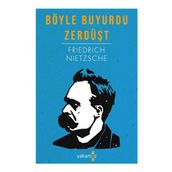 BÖYLE BUYURDU ZERDÜŞT - FRIEDRICH WILHELM NIETZSCHE (ISBN:9786055646837)