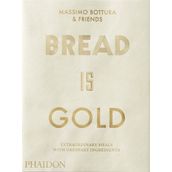 Bread Is Gold - Massimo Bottura