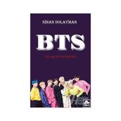 BTS - Üst Aklın Pop Projesi - Sinan Dolayman