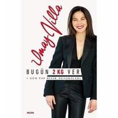 Bugün 2 Kg Ver - 1 Gün Yap Bitir Detoksları - Umay Villa