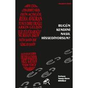 Bugün Kendini Nasıl Hissediyorsun? - Yunus Emre Eroğlu