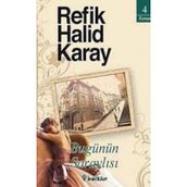 Bugünün Saraylısı - Refik Halid Karay