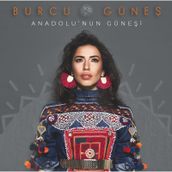 Burcu Güneş - Anadolu'nun Güneşi - Plak