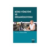 Büro Yönetimi ve Organizasyonu - Ramazan Göral