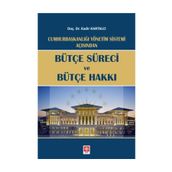 Bütçe Süreci Ve Bütçe Hakkı - Kadir Kartalcı