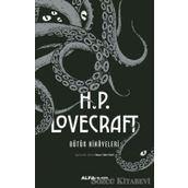 Bütün Hikayeleri - H.P. Lovecraft