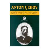 BÜTÜN ÖYKÜLER 7 (1893-1895) - ANTON PAVLOVİÇ ÇEHOV