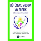 Bütünsel Yaşam ve Sağlık - Diane Bilodeau
