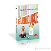 Büyüdükçe - Ahmet Kocacan