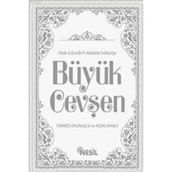 Büyük Cevşen Türkçe Okunuşlu ve Açıklamalı - Kenan Demirtaş