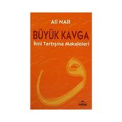 BÜYÜK KAVGA İLMİ TARTIŞMA MAKALELERI - ALI NAR