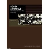 BÜYÜK MÜBADELE - KEMAL ARI