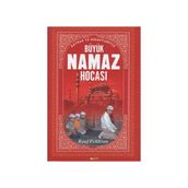 BÜYÜK NAMAZ HOCASI HIKMETLER, NÜKTELER, İLMİ İZAHLAR - MEHMET DIKMEN