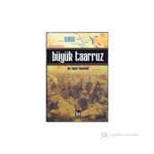 BÜYÜK TAARRUZ - UĞUR ÜÇÜNCÜ