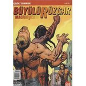 Büyülü Rüzgar Sayı: 84 Çelik Yumruk - Gianfranco Manfredi