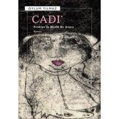 CADI PRINKIPO'DA BÜYÜLÜ BIR ARAYIŞ - OYLUM YILMAZ