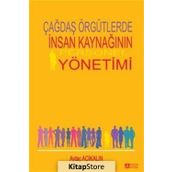 Çağdaş Örgütlerde İnsan Kaynağının Personel Yönetimi - Prof. Dr. Aytaç Açıkalın