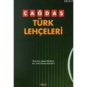 ÇAĞDAŞ TÜRK LEHÇELERİ - AHMET BURAN;ERCAN ALKAYA