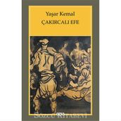 Çakırcalı Efe - Yaşar Kemal
