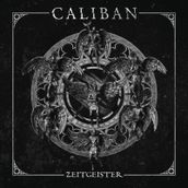 Caliban - Zeitgeister – Plak
