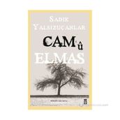 CAM'Û ELMAS - SADIK YALSIZUÇANLAR