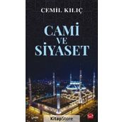 Cami ve Siyaset - Cemil Kılıç