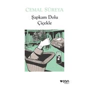 Can Yayınları Şapkam Dolu Çiçekle Kitabı