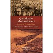Çanakkale Muharebeleri -Anlatım ve Değerlendirme Şahin Aldoğan Melike Bayrak Özçelik