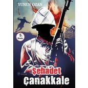 Çanakkale Şehadet - Yunus Ozan