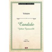 Candide - Yahut İyimserlik - Voltaire
